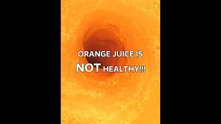 Orange juice is NOT healthy. The truth about #orangejuice