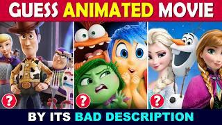 Guess the Animated Movie by Hilariously Bad Description 