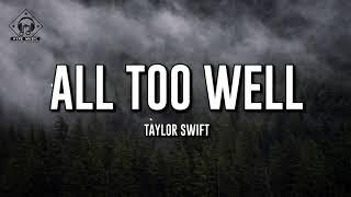 Taylor Swift - All Too Well  Taylors Version Lyrics