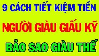 9 Cách Tiết Kiệm Tiền Mà Người Nghèo Không Biết - Bảo Sao Mãi Nghèo  Bí Quyết Thành Tài