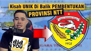 Kisah Menarik Di Balik PEMBENTUKAN Provinsi NTT  Orang NTT WAJIB Nonton