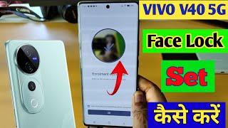 How to set face lock in vivo V40 5gV40 5g vivo V40 5g me facelock set kaise kare Facelock setting