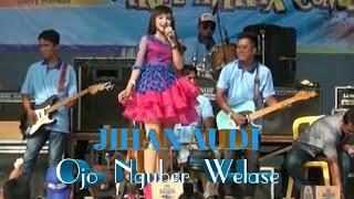 Jihan Audy - Nguber Welase Live show Artis Cantik