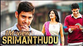 Srimanthudu Full Movie in Hindi Dubbed HD 2015  Mahesh Babu  Shruti Haasan  Jagapathi Babu