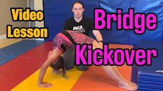 How to do a BRIDGE KICKOVER at home MGA Gymnastics