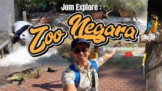 Jom Explore Zoo Negara  Tinjau Kehidupan Haiwan