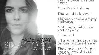 Fade Away  Lyric Video  Tahiti Rey