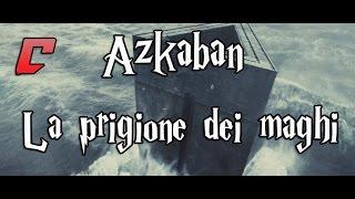 Azkaban - La prigione dei maghi