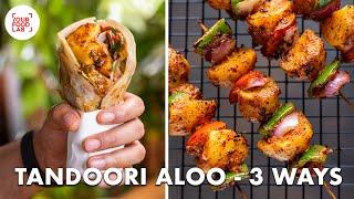 Tandoori Aloo- 3 ways  Tandoori Aloo Roll  Tandoori Aloo Chaat  Chef Sanjyot Keer #MorphyRichards