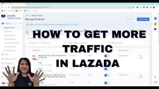 Step by Step Guide  How To Increase Traffic & Sales In Lazada