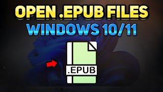 How to Open EPUB Files on PC Windows Tutorial