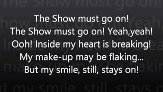 The Show Must Go On-Queen Lyrics HD