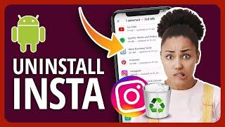 2023 How To Uninstall Instagram App On Android