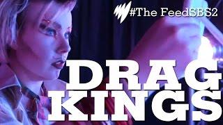 Drag Kings I The Feed