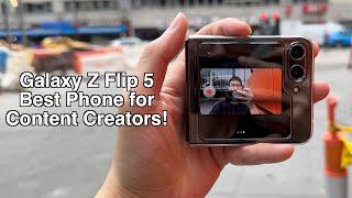 Galaxy Z Flip 5 One Week Later - Best Camera for Content Creation