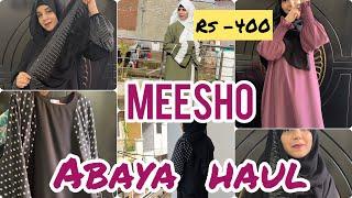Abaya haul starting rupees 400  meesho abaya haul  shopping review