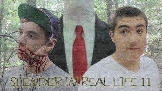 Slender in Real Life 11