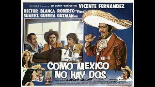 Vicente Fernandez  Como Mexico no hay dos 1981