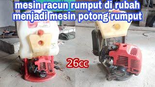 MESIN RACUN RUMPUT JADI MESIN POTONG RUMPUT  grass poison machine into lawn mower