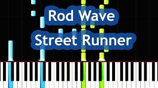 Rod Wave - Street Runner Piano Tutorial