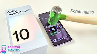 Oppo Reno 10 Pro Plus Screen Scratch Test  Dragon Trail Glass 2