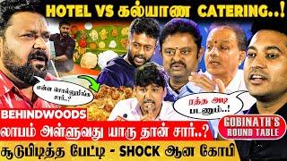 லாபம் இல்லாம HOTEL எப்படி நடத்துறீங்க..? சரமாரி கேள்வி கேட்ட கோபி - Hotel Owners Shocking பேட்டி