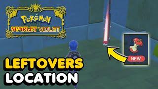 Pokemon Scarlet And Violet - Leftovers Location