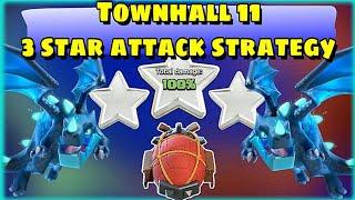 Clash of Clans - EASY Townhall 11 Three Star Attack Strategy Battle Blimp + Electro Dragons