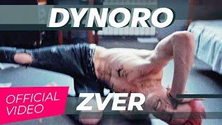 DYNORO - ZVER Official Video