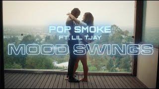 POP SMOKE - MOOD SWINGS ft. Lil Tjay Official Video