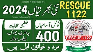 Rescue 1122 New Jobs 2024 Online Apply  Rescue 1122 Sindh Jobs 2024  Today jobs in Pakistan 2024