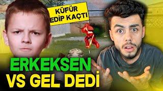 ERKEKSEN GEL VS DEDİ  KÜFÜR EDİP KAÇTI  PUBG Mobile