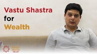 Vastu Shastra for Wealth  Ashish Mehta