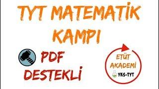 #9 TYT MATEMATİK KAMPI  PDF DESTEKLİ  - ETÜT AKADEMİ MATEMATİK GENEL TEKRAR