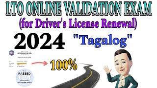 LTO ONLINE VALIDATION EXAM REVIEWER 2024 for Drivers License Renewal Tagalog