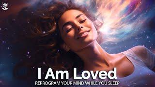 I Am Affirmations While You Sleep Love & Accept Yourself. Rewire & Build New Pathways in Your Mind