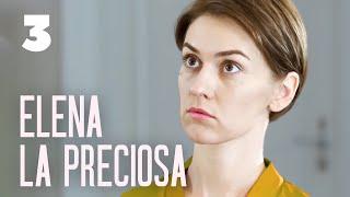 Elena la preciosa  Capítulo 3  Película en Español Latino
