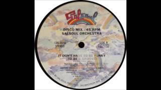 Salsoul Orchestra - It Dont Have To Be Funky Original 12 Mix