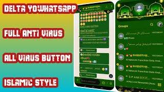 Gondal Delta Yowhatsapp Full Anti Virus All Virus Button Add Auto Forward Data JamVirus Button