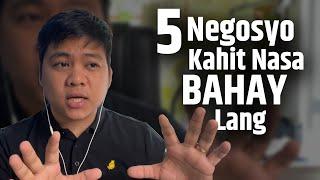 5 Negosyong Walang Puhunan Kahit nasa Bahay Ka Lang