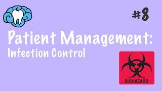 Patient Management  Infection Control  INBDE ADAT