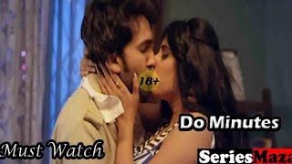 Do Minute _ Hotshot web series 2023 full Hot Web series _ Hindi hot web series
