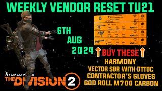 The Division 2 *MUST BUYS* GREAT WEEKLY VENDOR RESET TU21 LEVEL 40 August 6th 2024