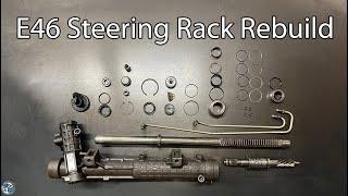 I rebuilt my leaking steering rack -- BMW E46 Steering Rack Rebuild DIY