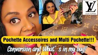 Louis Vuitton Pochette Accessories to Multipochette bonus Whats in my bag?