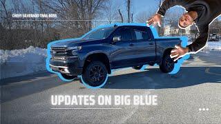 Updates on Big Blue Chevy Silverado Trail Boss