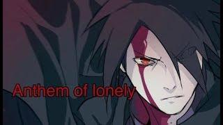 Sasuke Uchiha - Anthem of lonely nightcore version AMV