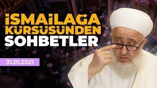 İsmailağa Kürsüsünden Fedakârlık ve Cihad – 31.01.2021 – Salih Topçu Hoca Efendi