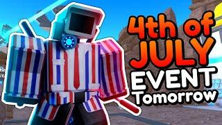 4TH OF JULY EVENT TOMORROW Toilet Tower Defense