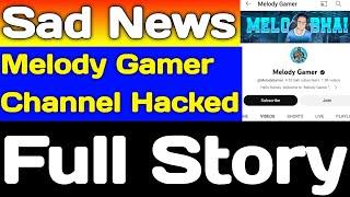 Melody Gamer channel hacked   Pubg lite biggest news  pubglite @ssiminsskr @godpraveenyt1